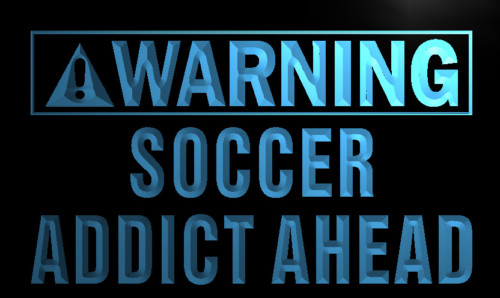 Warning Soccer Addict Ahead Neon Light Sign